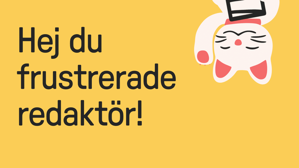 Redaktören i fokus!